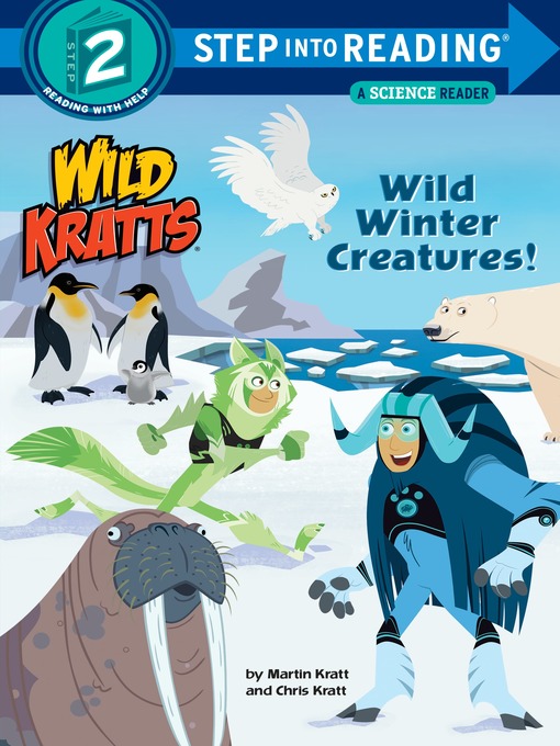 Title details for Wild Winter Creatures! by Chris Kratt - Wait list